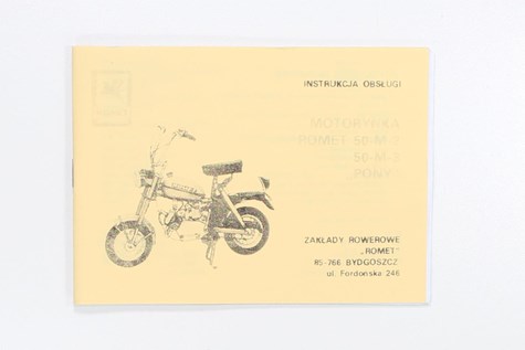 KATALOG INSTRUKCJA OBSŁUGI ROMET MOTORYNKA PONY 50-M-2 50-M-3