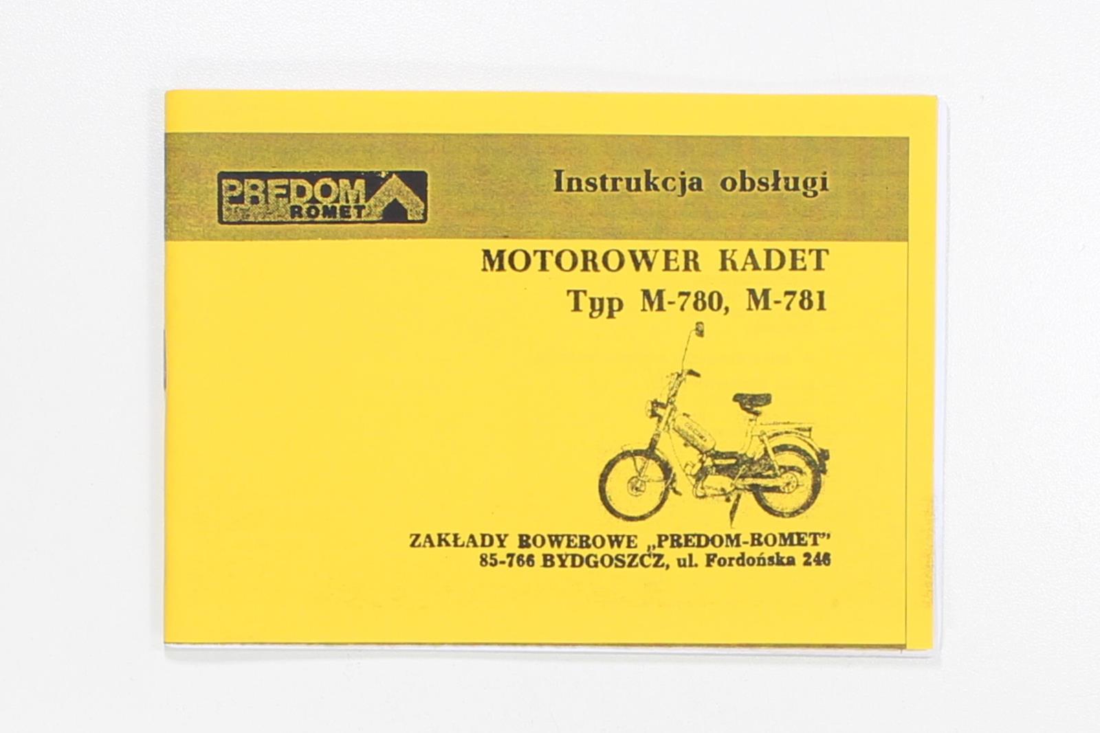 KATALOG INSTRUKCJA OBSŁUGI ROMET KADET M-780 M-781