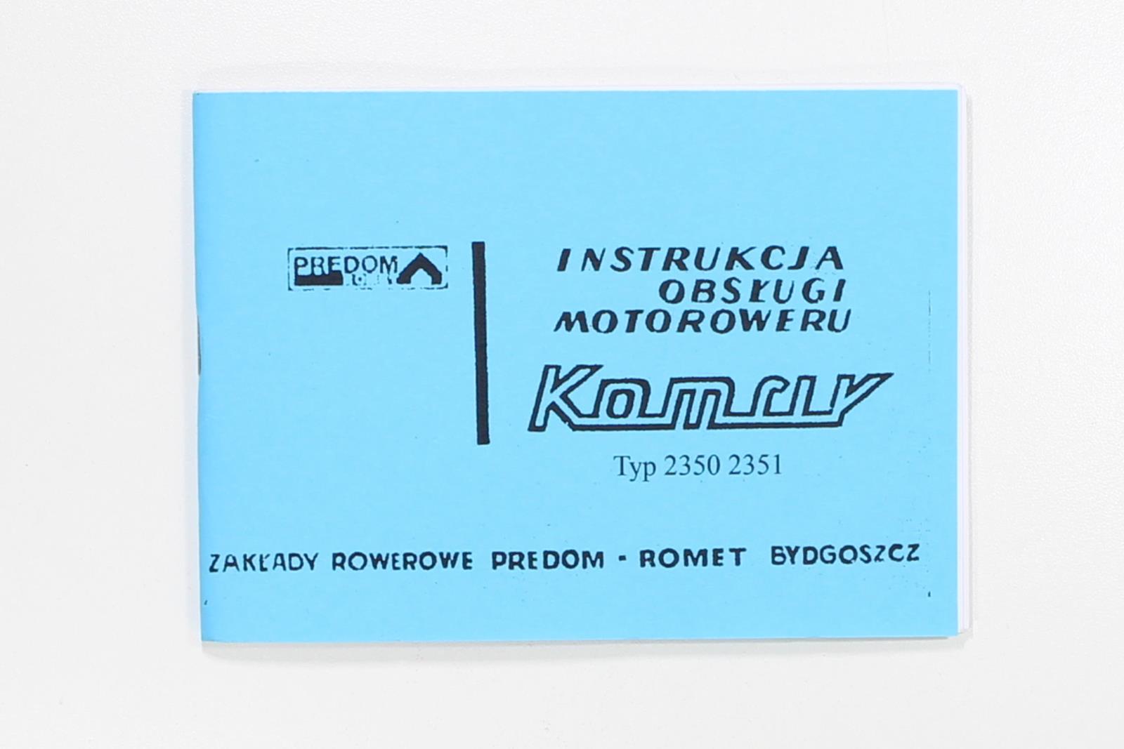 KATALOG INSTRUKCJA OBSŁUGI ROMET KOMAR TYP 2350 2351