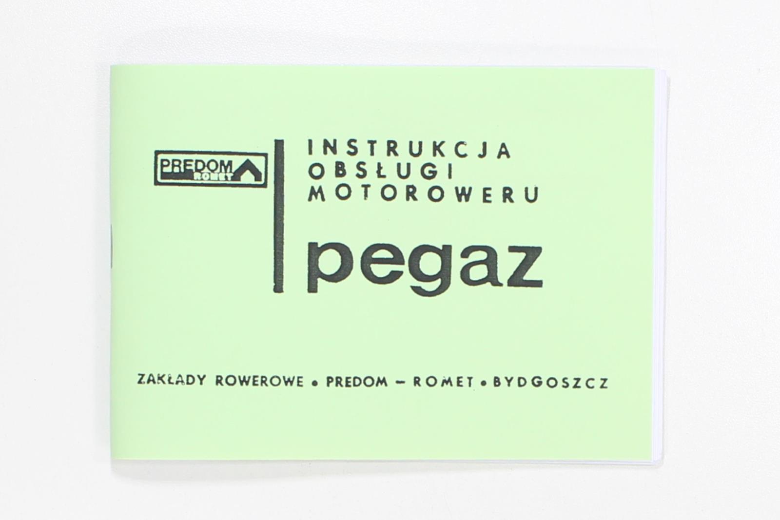 KATALOG INSTRUKCJA OBSŁUGI ROMET PEGAZ