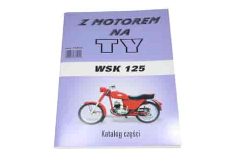 KATALOG CZĘŚCI Z MOTOREM NA TY - WSK 125
